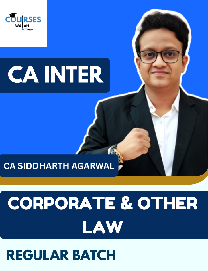 CA Inter Corporate & Other Law (Regular Batch) By CA Siddharth Agarwal