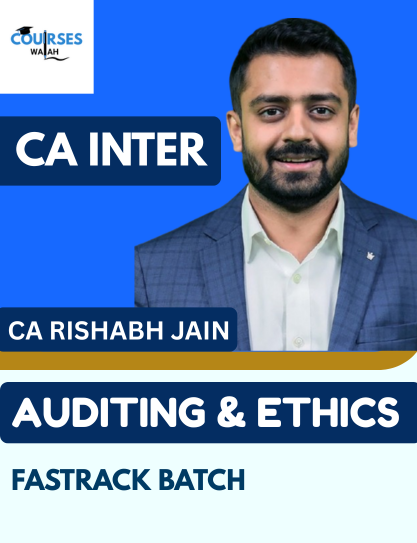 CA Inter Auditing & Ethics (Fastrack Batch) By CA Rishabh Jain
