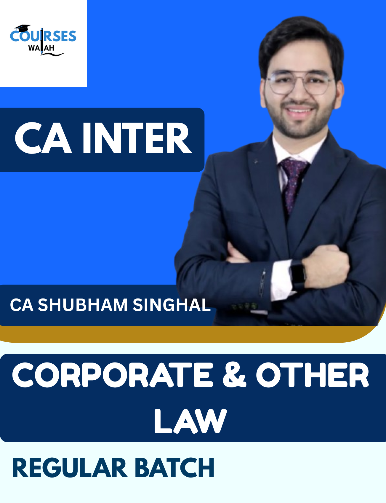 CA Inter Corporate & Other Law (Regular Batch) By CA Shubham Singhal