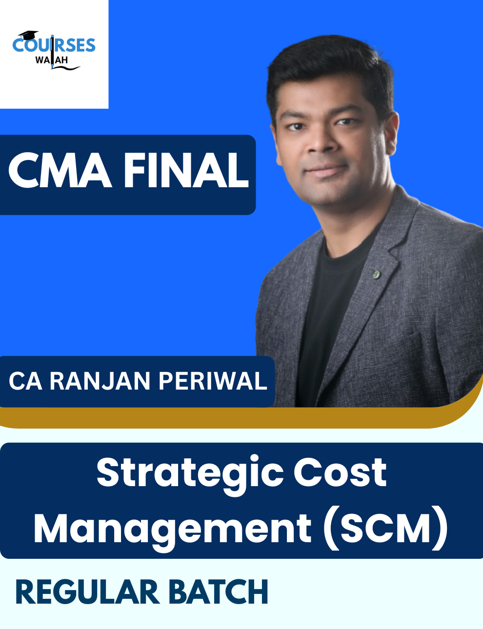 CMA Final Strategic Cost Management (SCM Regular Batch) By CA Ranjan Periwal