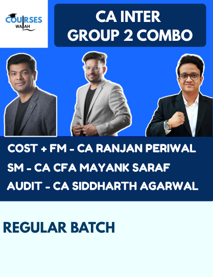 CA Inter Group 2 Full Course Combo By CA Ranjan Periwal, CA Mayank Saraf and CA Siddharth Agarwal