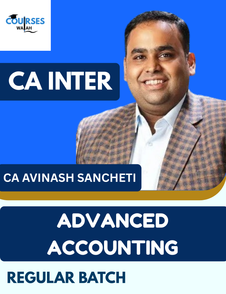 CA Inter Advanced Accounting (Regular Batch) By CA Avinash Sancheti