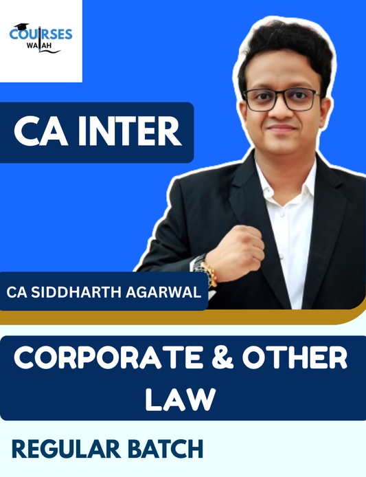 CA Inter Corporate & Other Law (Regular Batch) By CA Siddharth Agarwal