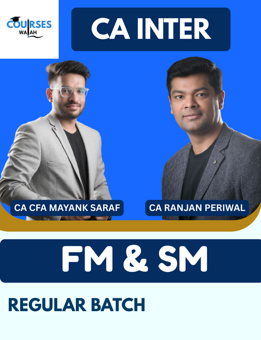 CA Inter Financial Management & Strategic Management (FMSM Regular Batch) By CA Ranjan Periwal & CA Mayank Saraf