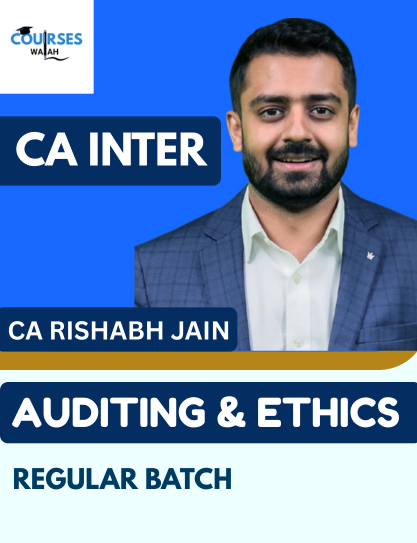 CA Inter Auditing & Ethics (Regular Batch) By CA Rishabh Jain