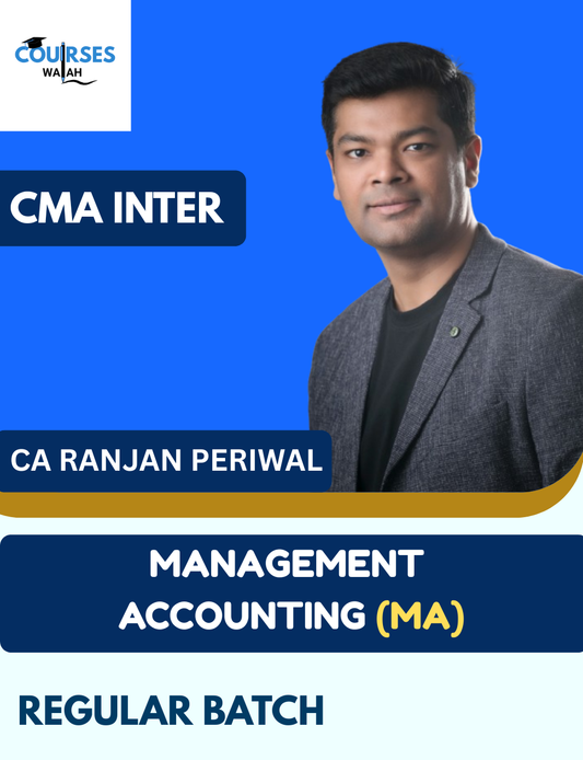 CMA Inter Management Accounting (Regular Batch) By CA Ranjan Periwal