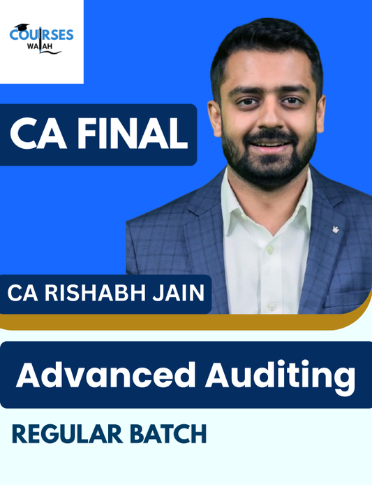 CA Final Advanced Auditing (Regular Batch) By CA Rishabh Jain