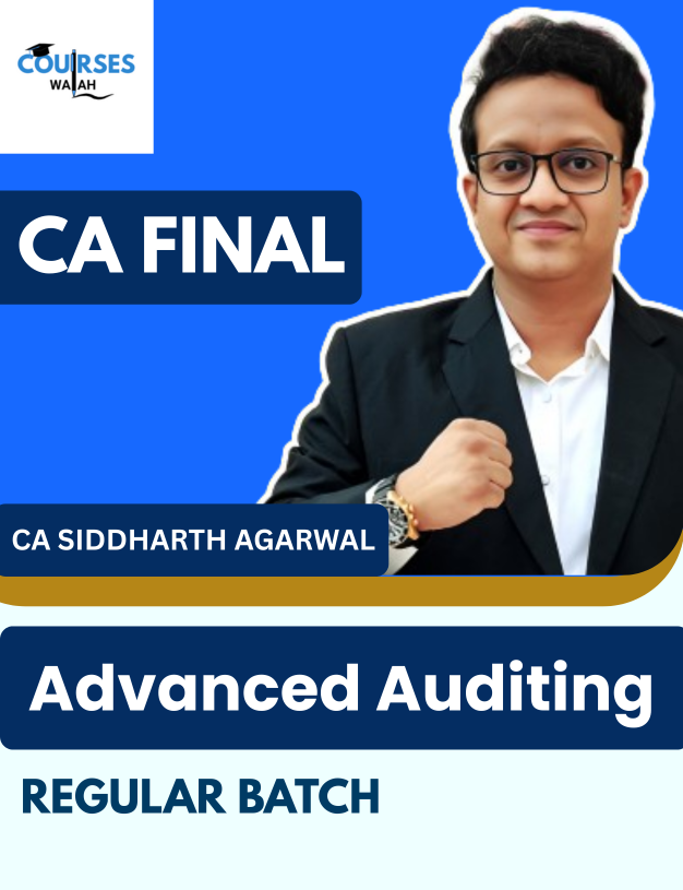 CA Final Advanced Auditing (Regular Batch) By CA Siddharth Agarwal