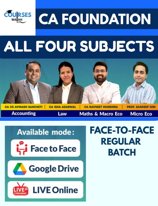 CA Foundation All Subjects Combo (Regular Batch) May 2026 & Onwards - Navin Classes (FACE-TO-FACE)