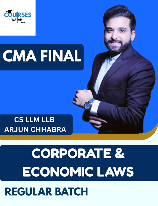 CMA Final Law (Regular Batch) By CS LLM LLB Arjun Chhabra