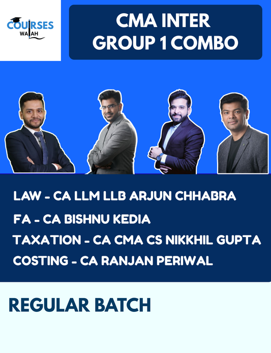 CMA Inter Group 1 Full Course Combo By CA Ranjan Periwal, CA Bishnu Kedia, CS LLM LLB Arjun Chhabra, CA CMA CS Nikkhil Gupta