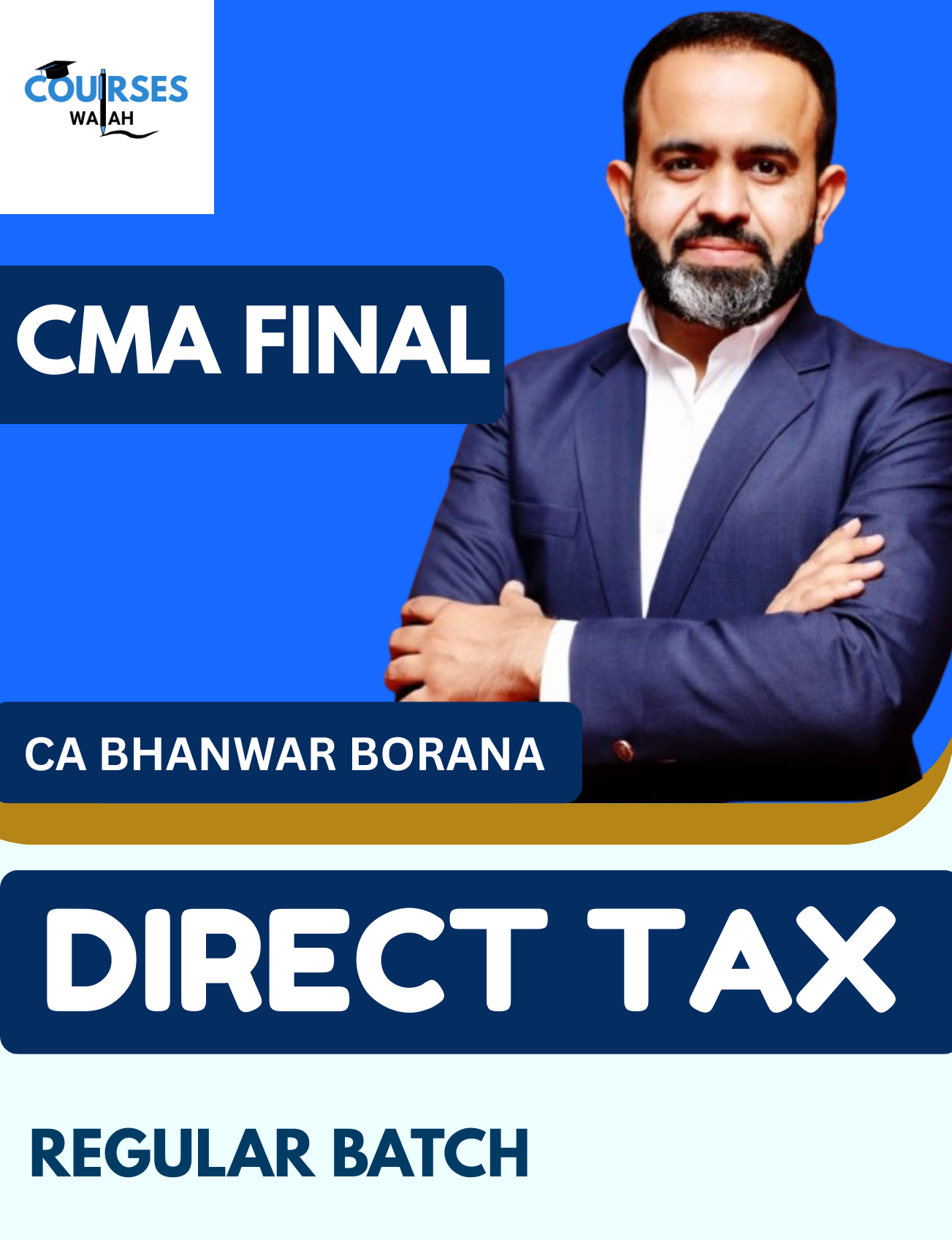 CMA Final Direct Tax (Regular Batch) By CA Bhanwar Borana for June 26 & Dec 26 Attempt