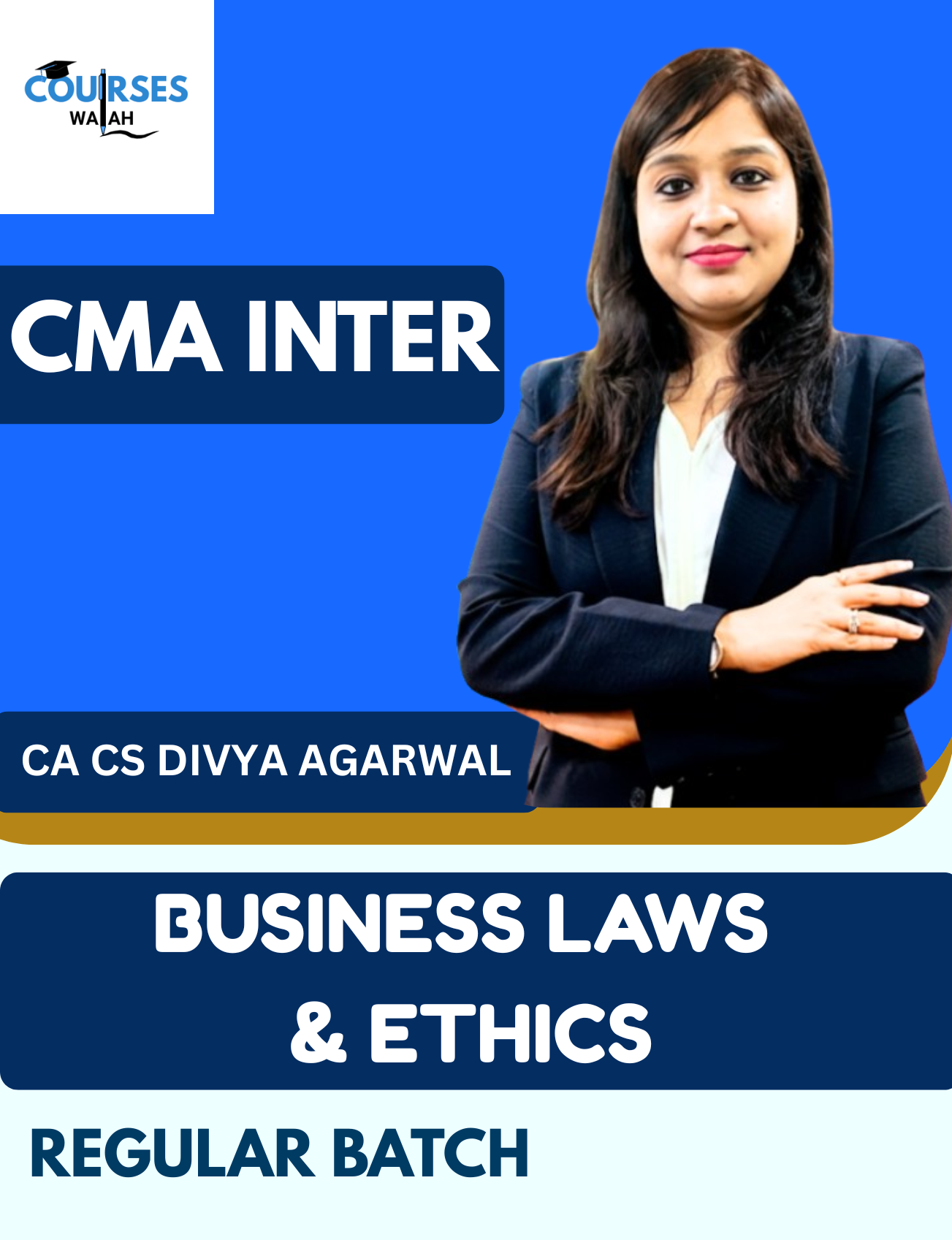 CMA Inter Business Laws & Ethics (Regular Batch) By CA CS Divya Agrawal